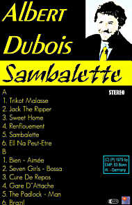 Albert Dubois - Cassette "Sambalette"