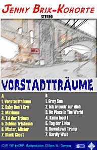 Die Jenny Brix - Kohorte - Cassette "Vorstadtträume"